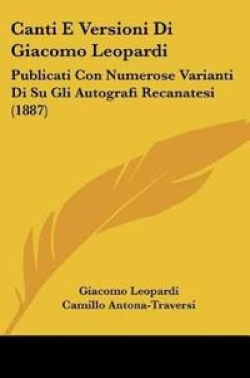 Canti E Versioni Di Giacomo Leopardi