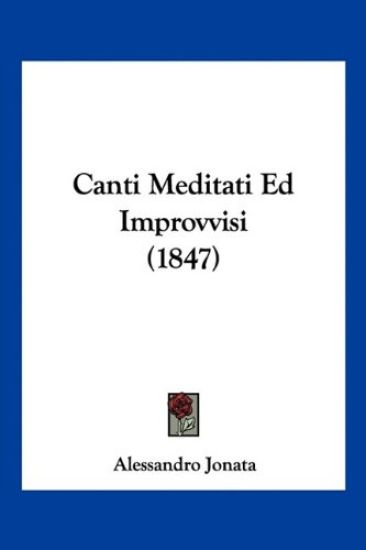 Canti Meditati Ed Improvvisi (1847)