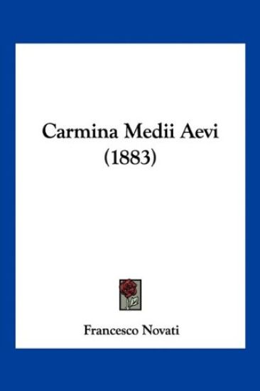 Carmina Medii Aevi (1883)
