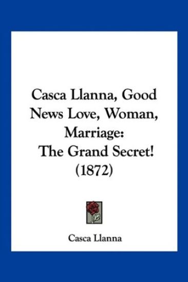 Casca Llanna, Good News Love, Woman, Marriage