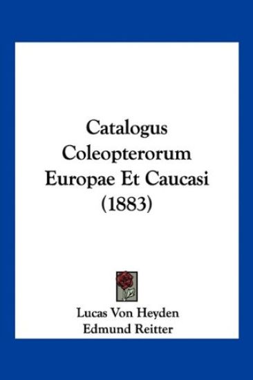 Catalogus Coleopterorum Europae Et Caucasi (1883)