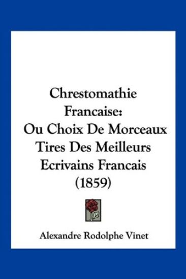 Chrestomathie Francaise