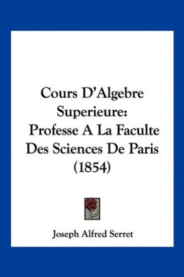 Cours D'Algebre Superieure