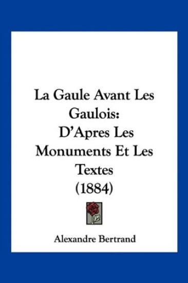 La Gaule Avant Les Gaulois