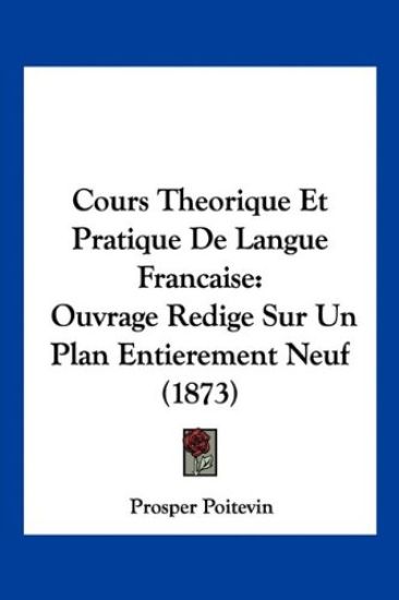 Cours Theorique Et Pratique De Langue Francaise