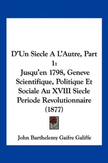 D'Un Siecle A L'Autre, Part 1