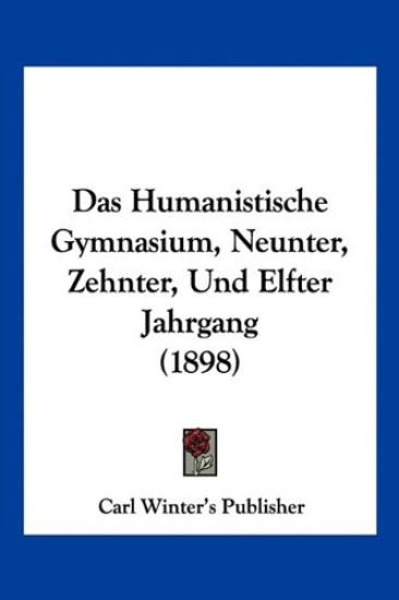 Carl Winter's Publisher: Humanistische Gymnasium, Neunter, Z