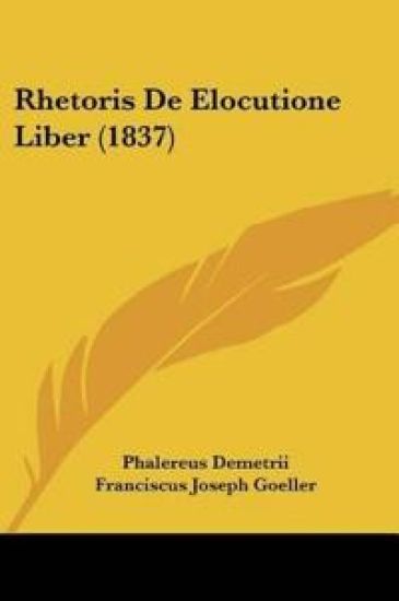Rhetoris De Elocutione Liber (1837)