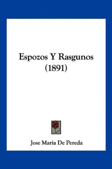 Espozos Y Rasgunos (1891)