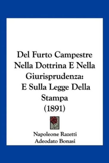 Del Furto Campestre Nella Dottrina E Nella Giurisprudenza