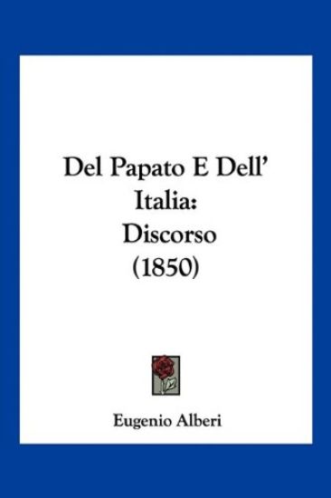 Del Papato E Dell' Italia