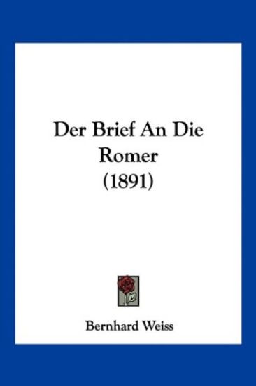 Brief An Die Romer (1891)