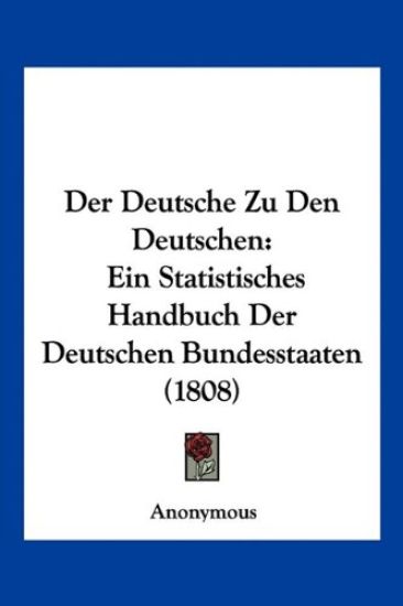 Anonymous: Deutsche Zu Den Deutschen