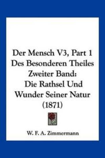 Zimmermann, W: Mensch V3, Part 1 Des Besonderen Theiles Zwei