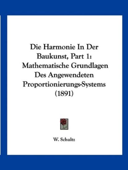 Schultz, W: Harmonie In Der Baukunst, Part 1