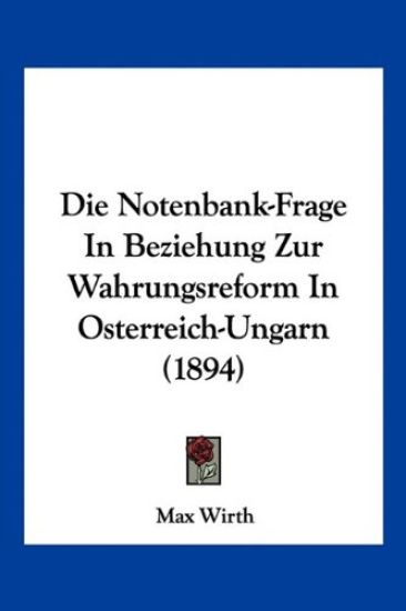 Wirth, M: Notenbank-Frage In Beziehung Zur Wahrungsreform In
