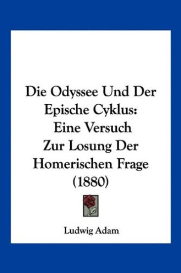 Adam, L: Odyssee Und Der Epische Cyklus
