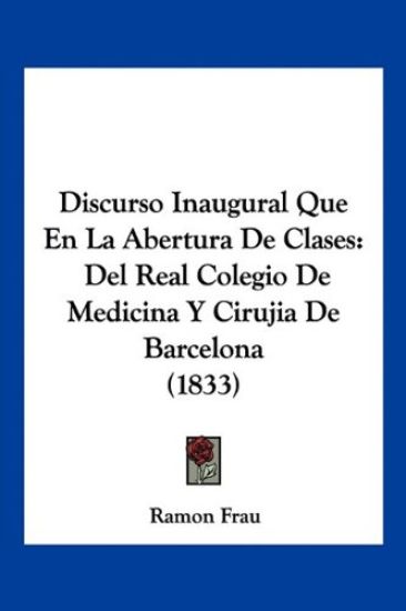 Discurso Inaugural Que En La Abertura De Clases