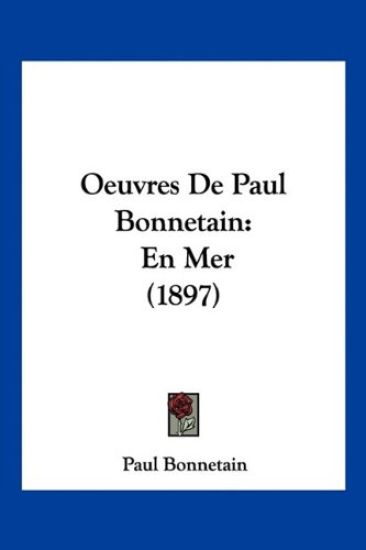 Oeuvres De Paul Bonnetain
