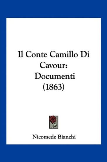 Il Conte Camillo Di Cavour