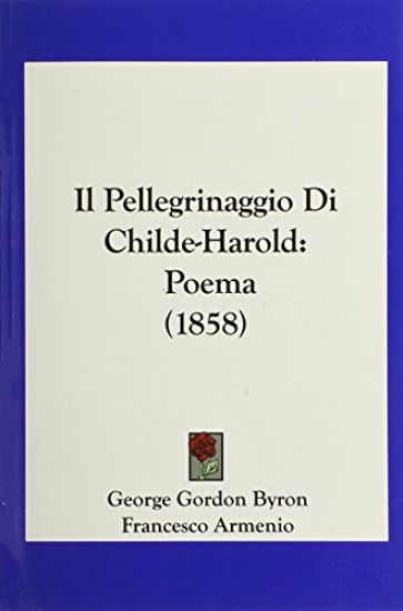 Il Pellegrinaggio Di Childe-Harold