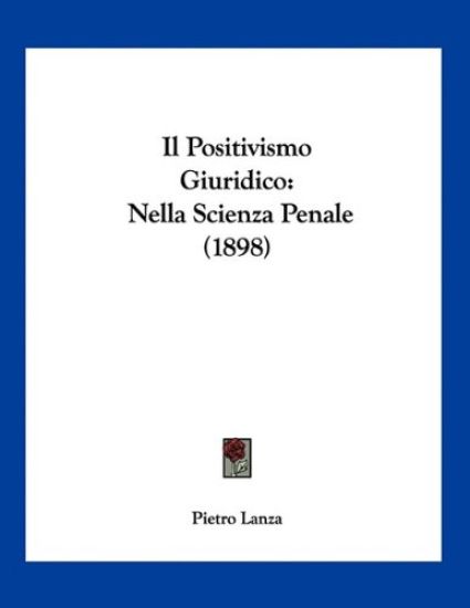 Il Positivismo Giuridico