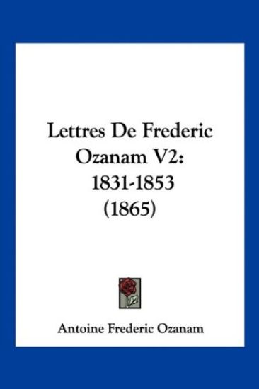 Lettres De Frederic Ozanam V2