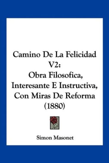 Camino De La Felicidad V2