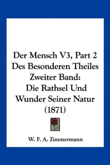 Zimmermann, W: Mensch V3, Part 2 Des Besonderen Theiles Zwei
