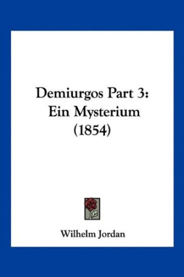 Jordan, W: Demiurgos Part 3