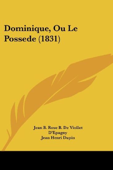 Dominique, Ou Le Possede (1831)