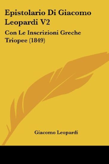 Epistolario Di Giacomo Leopardi V2