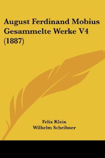 August Ferdinand Mobius Gesammelte Werke V4 (1887)
