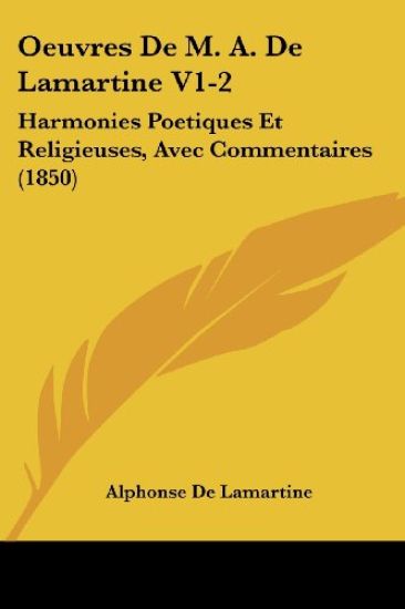Oeuvres De M. A. De Lamartine V1-2