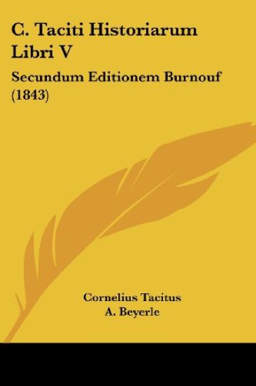 C. Taciti Historiarum Libri V