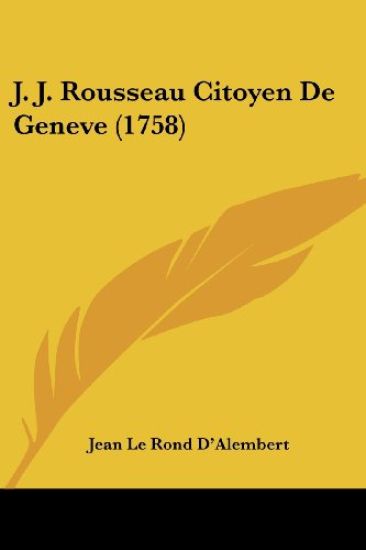 J. J. Rousseau Citoyen De Geneve (1758)