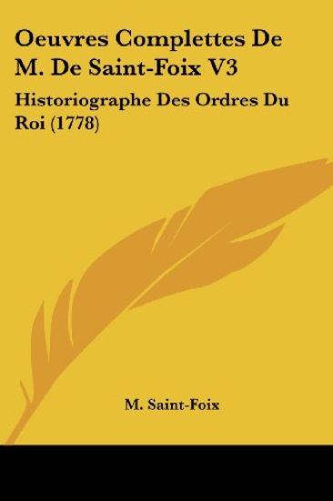 Oeuvres Complettes De M. De Saint-Foix V3