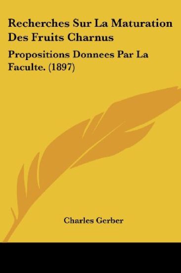 Recherches Sur La Maturation Des Fruits Charnus