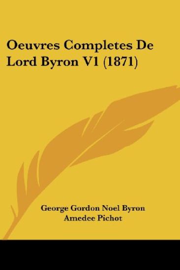 Oeuvres Completes de Lord Byron V1 (1871)