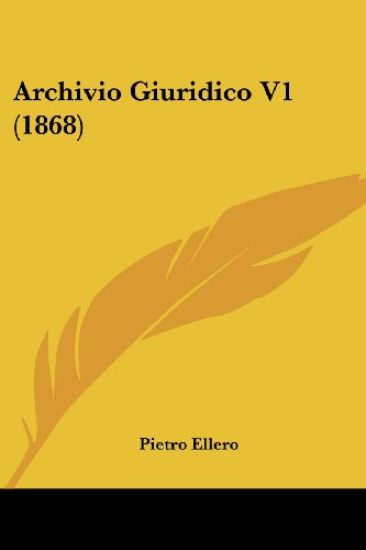 Archivio Giuridico V1 (1868)