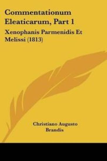 Commentationum Eleaticarum, Part 1