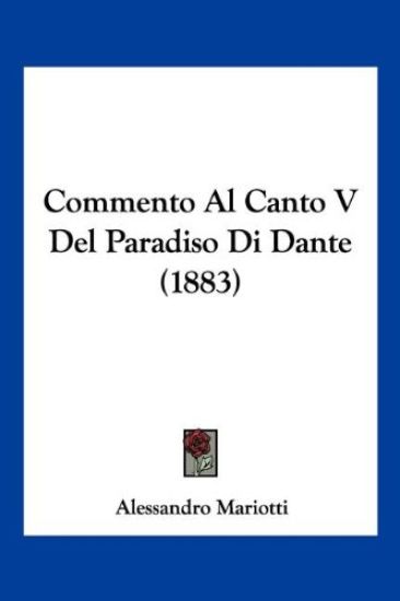 Commento Al Canto V Del Paradiso Di Dante (1883)