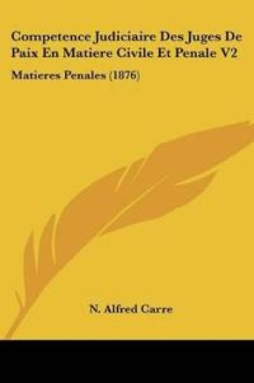 Competence Judiciaire Des Juges De Paix En Matiere Civile Et Penale V2