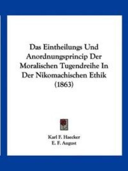Haecker, K: Eintheilungs Und Anordnungsprincip Der Moralisch