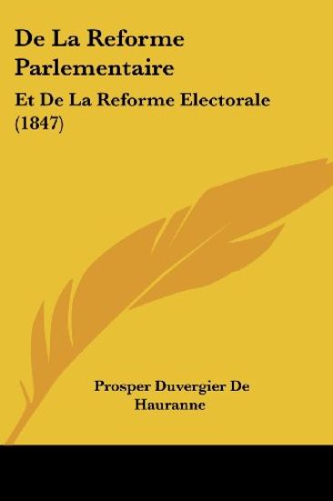 De La Reforme Parlementaire