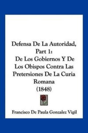 Defensa De La Autoridad, Part 1