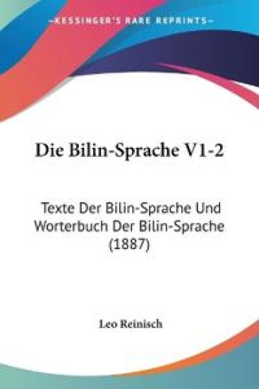 Reinisch, L: Bilin-Sprache V1-2