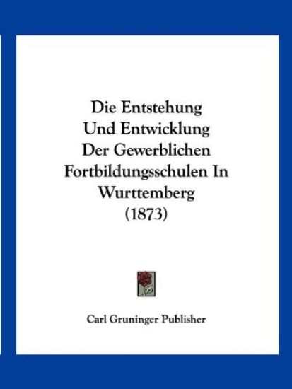 Carl Gruninger Publisher: Entstehung Und Entwicklung Der Gew