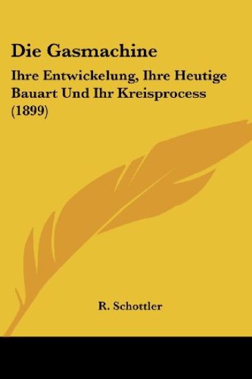 Schottler, R: Gasmachine