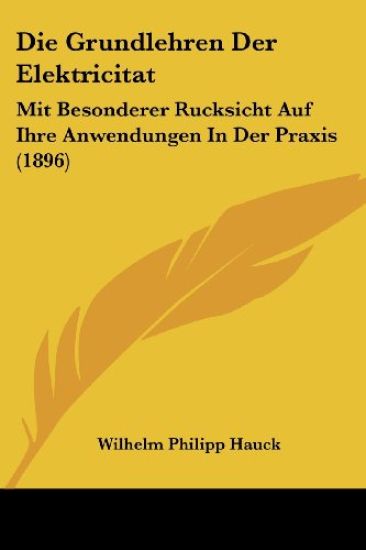 Hauck, W: Grundlehren Der Elektricitat